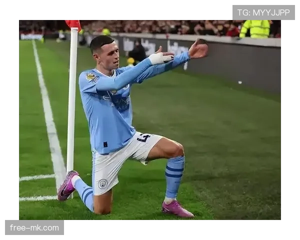 福登：青训至核心的天才兑现路径解析